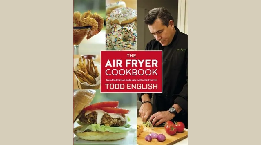 Todd English's Bestseller for Air Fryers