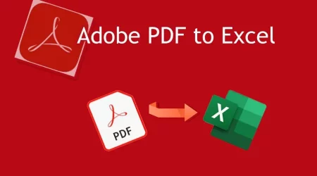 Adobe PDF To Excel