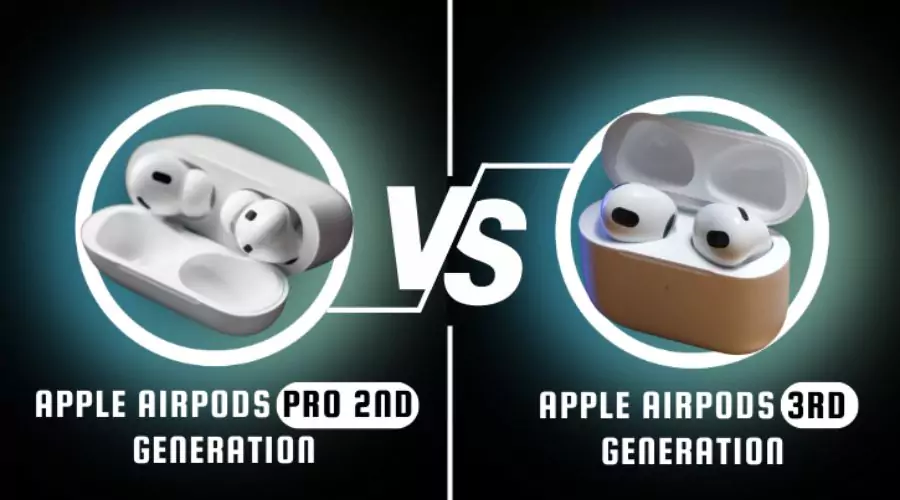 AirPods Pro 2nd Gen vs 3rd Gen: Expected Improvements In New Model